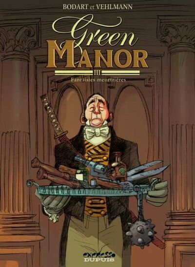  Expresso dans Green Manor - Tome 3 - Fantaisies meurtrières