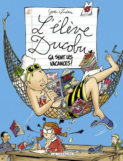 L'Elève Ducobu - Tome 15 - Ça sent les vacances !