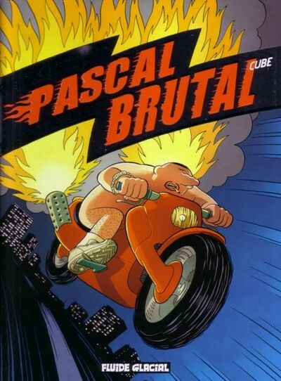  Fluide Glacial dans Pascal Brutal - Tome 3 - Plus fort que les plus forts