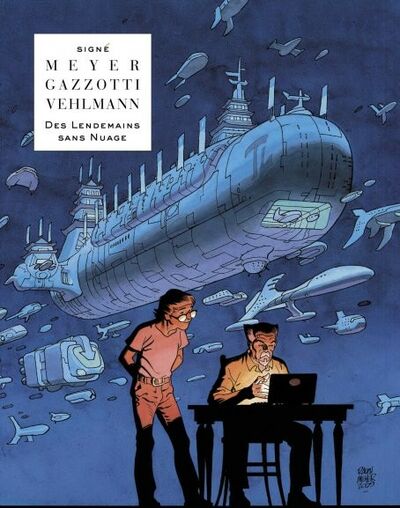 Ralph Meyer dans lendemains sans nuage (Des)