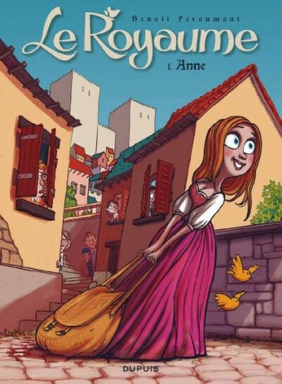 Le Royaume - Tome 1 - Anne