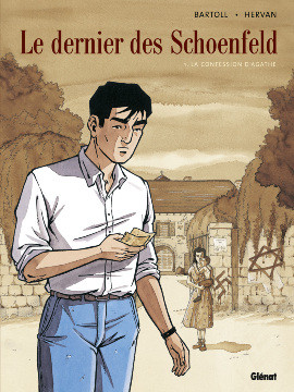 Le Dernier des Schoenfeld - Tome 1 - La confession d'Agathe