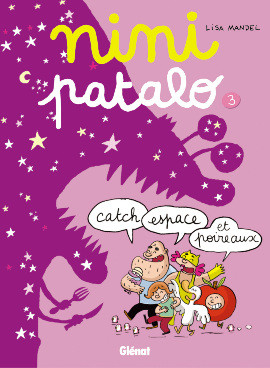  Tchô dans Nini Patalo - Tome 3 - Catch, espace, et poireaux