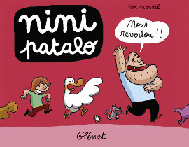  Tchô dans Nini Patalo - Tome 5 - Nous revoilou !!