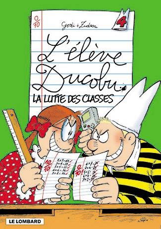 L'Elève Ducobu - Tome 4 - La lutte des classes