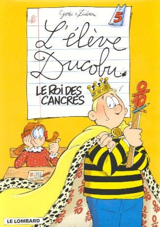 L'Elève Ducobu - Tome 5 - Le roi des cancres