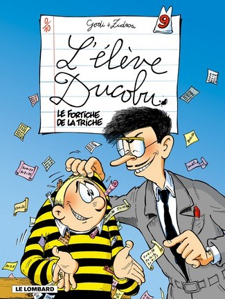 L'Elève Ducobu - Tome 9 - Le fortiche de la triche