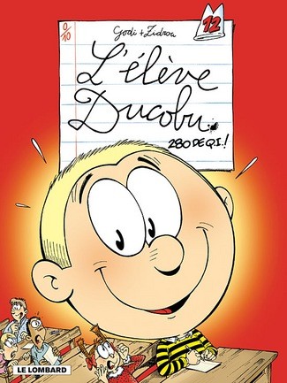 L'Elève Ducobu - Tome 12 - 280 de Q.I.