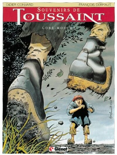  Caractère dans Souvenirs de Toussaint - Tome 1 - Gobe-mouche