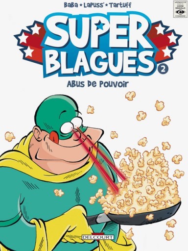 Super blagues - Tome 2 - Abus de pouvoir