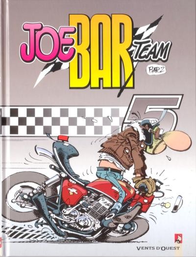 Joe Bar Team - Tome 5