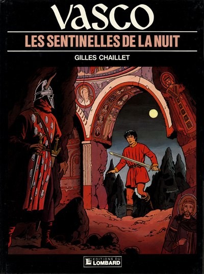 Vasco - Tome 4 - Les Sentinelles de la Nuit