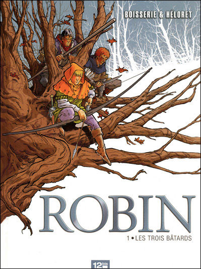 Robin - Tome 1 - Les trois bâtards