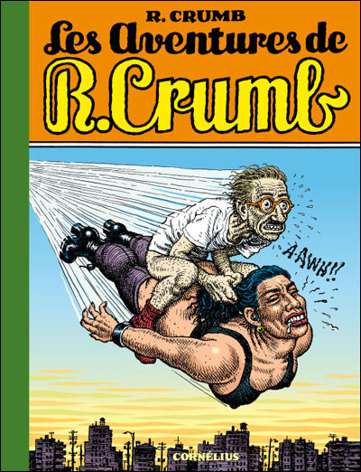 Les Aventures de R. Crumb