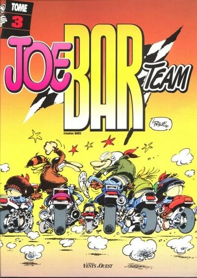 Joe Bar Team - Tome 3