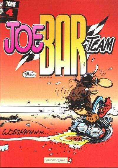 Joe Bar Team - Tome 4
