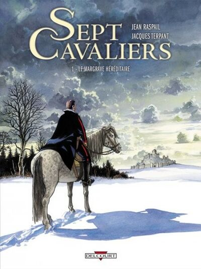 Sept cavaliers - Tome 1 - Le margrave héréditaire