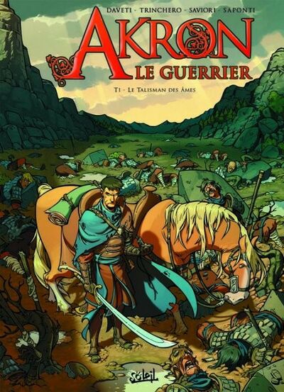 Akron, le guerrier - Tome 1 - Le Talisman des âmes