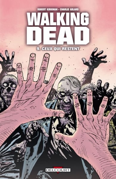 Walking Dead - 2008 - Ceux qui restent