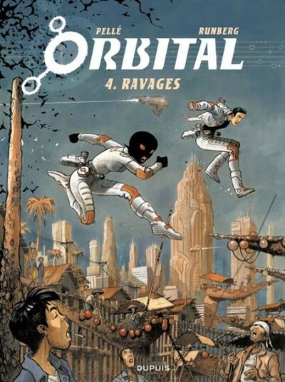 Orbital - Tome 4 - Ravages