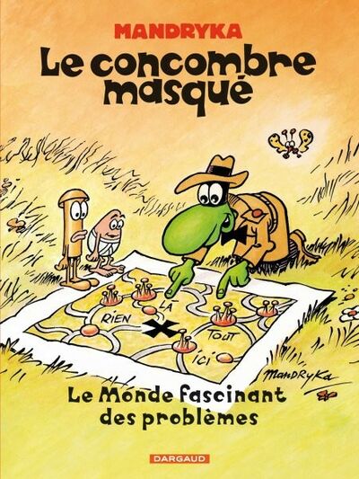 Le Concombre masqué - Tome 12 - Le monde fascinant des problèmes