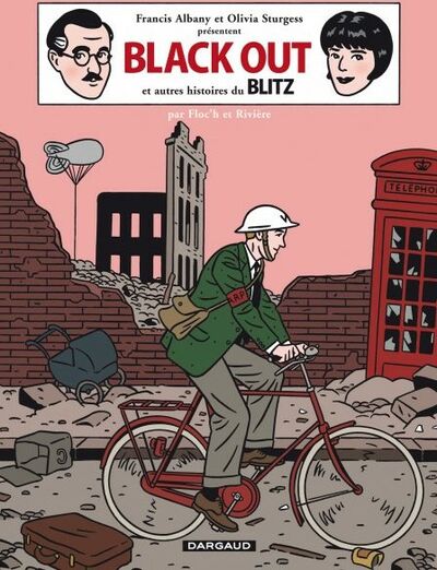 Albany & Sturgess - Black out et autres histoires de Blitz