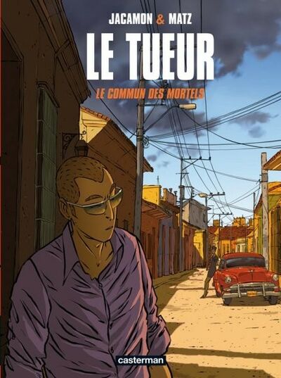  Ligne Rouge dans Le Tueur - Tome 7 - Le commun des mortels