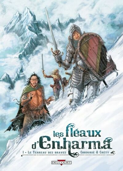 Sylvain Cordurié dans Les Fléaux d'Enharma - Tome 1 - Le terreau des braves
