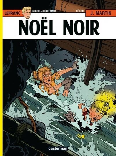 Lefranc - Tome 20 - Noël Noir
