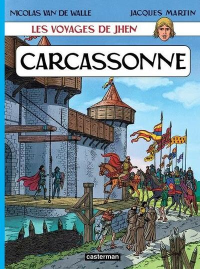 Les Voyages de Jhen - Tome 3 - Carcassonne