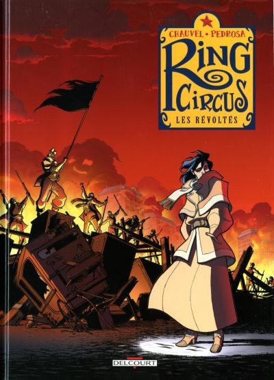 Ring Circus - Tome 4 - Les révoltés
