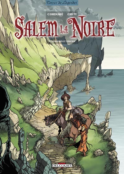 Sylvain Cordurié dans Sälem la Noire - Tome 3 - Tongeren et Finicho