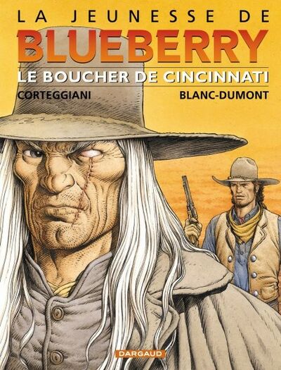 La Jeunesse de Blueberry - Tome 14 - Le boucher de Cincinnati