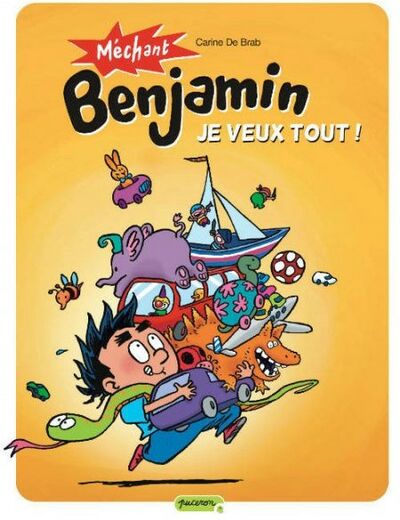  Puceron dans Méchant Benjamin - Tome 5 - Je veux tout !