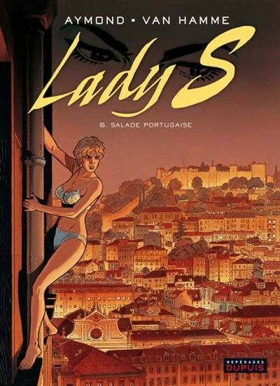  Repérages dans Lady S. - Tome 6 - Salade portugaise