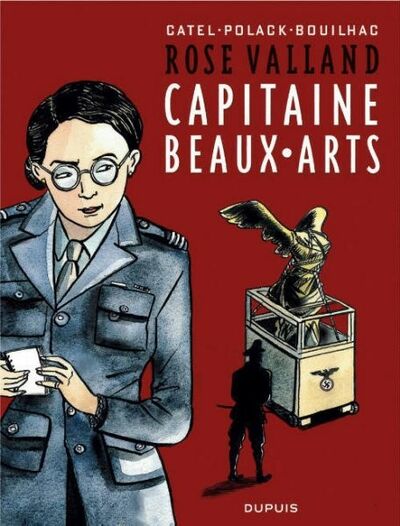 Rose Valland : Capitaine Beaux-Arts