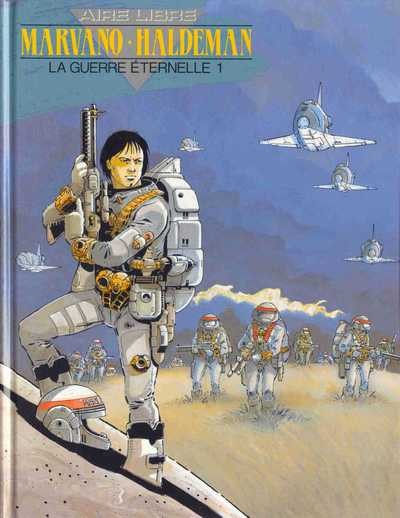 La Guerre éternelle - Tome 1 - Soldat Mandella 2010/2020