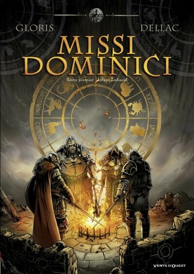 Missi Dominici - Tome 1 - Infant Zodiacal