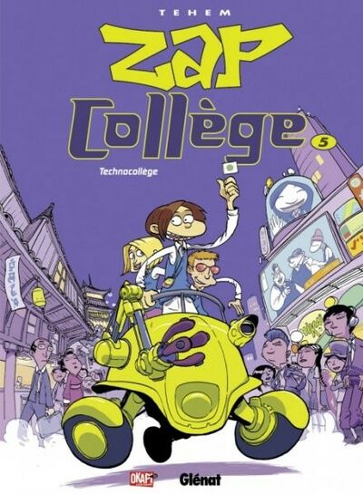  Tchô dans Zap Collège - Tome 5 - Technocollège