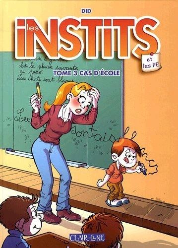 Espiègle dans Les Instits - Tome 3 - Cas d'école