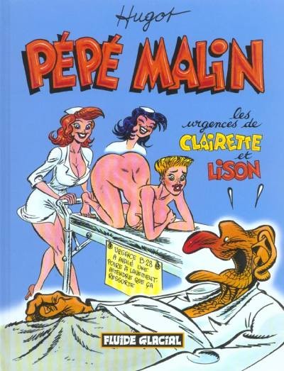  Fluide Glacial dans Pépé Malin - Tome 3 - Les urgences de Clairette et Lison
