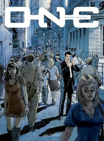 Sylvain Cordurié dans One - Tome 1 - Rien qu'un souffle