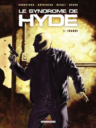  Machination dans Le Syndrome de Hyde - Tome 1 - Traque