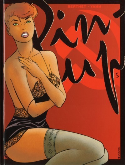 Yann dans Pin-up - Tome 5 - Colonel Abel