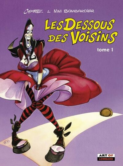 Les Dessous des voisins - Tome 1