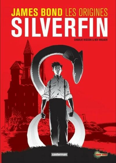 James Bond : Les origines - Silverfin