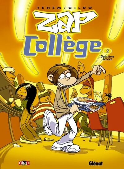  Tchô dans Zap Collège - Tome 2 - Deuxième service