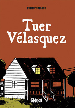  Glénat Québec dans Tuer Vélasquez