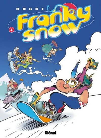  Tchô dans Franky Snow - Tome 4 - Snow Révolution
