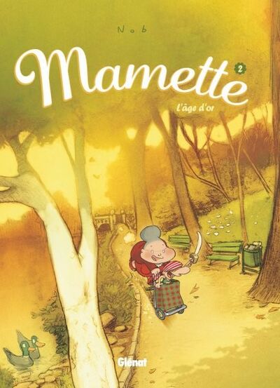  Tchô dans Mamette - Tome 2 - L'âge d'or